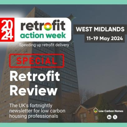 Retrofit Review - Retrofit Action Week West Midlands 2024 special issue