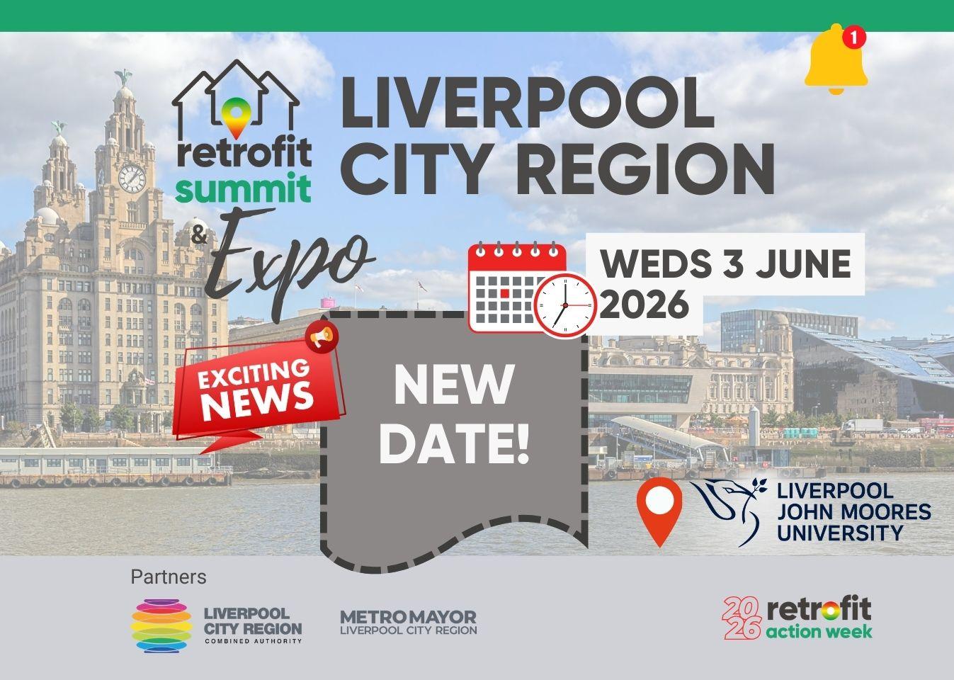 Liverpool City Region Retrofit Summit & Expo 2026 (new date)