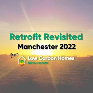 Manchester Retrofit Summit 2022 post-event highlights article