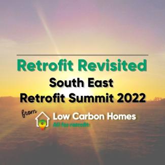 South East 2022 Retrofit Revisited image