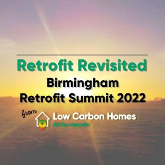 Birmingham Retrofit Summit 2022 _Revisited report