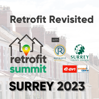 Surrey Retrofit Summit 2023 - revisited blog post